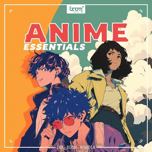 Anime Essentials (Dynamic, High-Production) Highly dynamic, designed anime SFX.